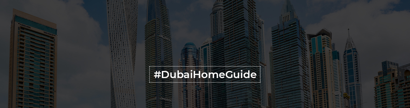 Dubai home guide