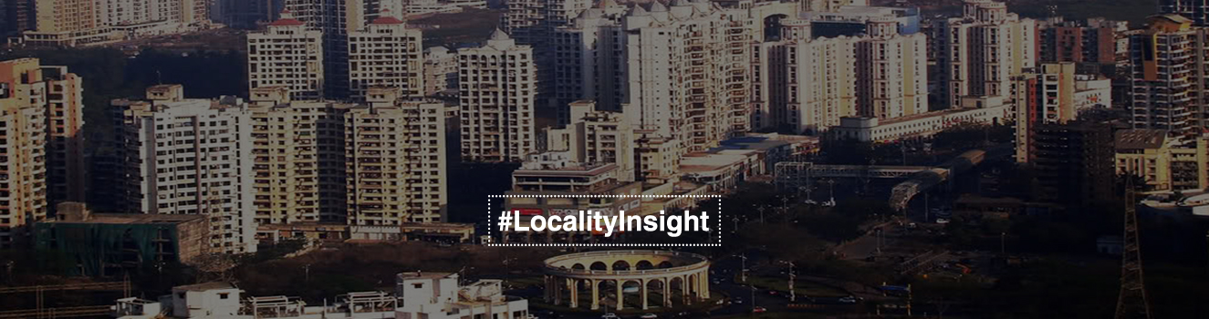 Kharghar Locality Overview