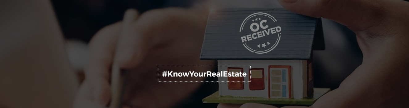 What Is the Importance of Occupancy Certificate in Real Estate?