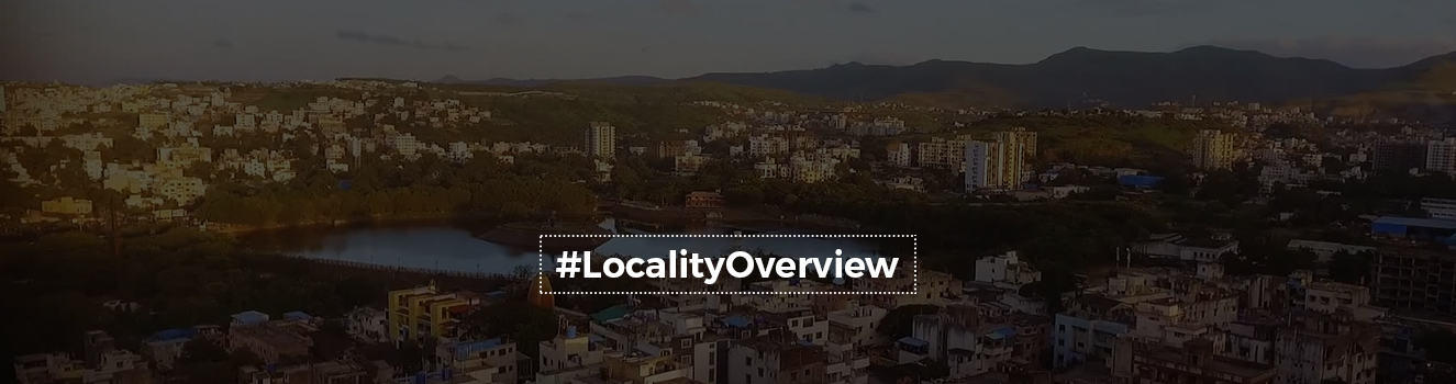 The Locality Overview of Katraj, Pune