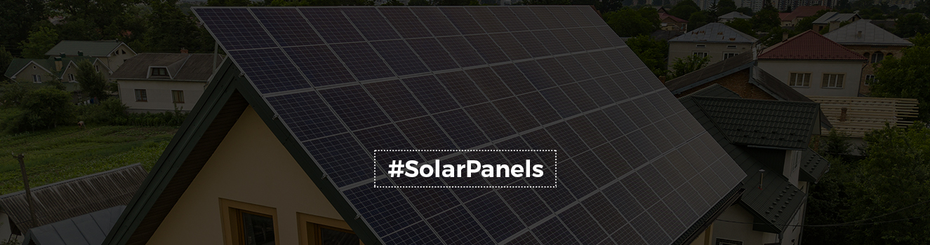 Solar Rooftop Systems & Its Substantial Benefits!
