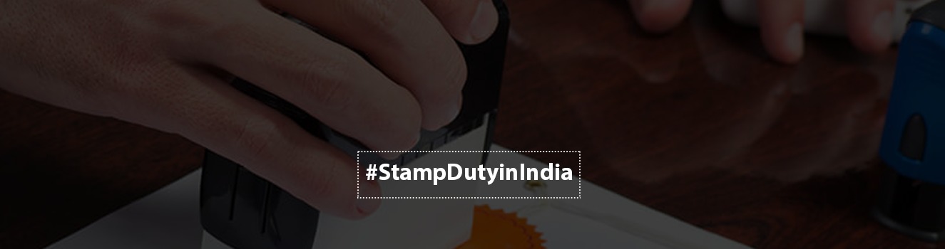 All about stamp duty in India