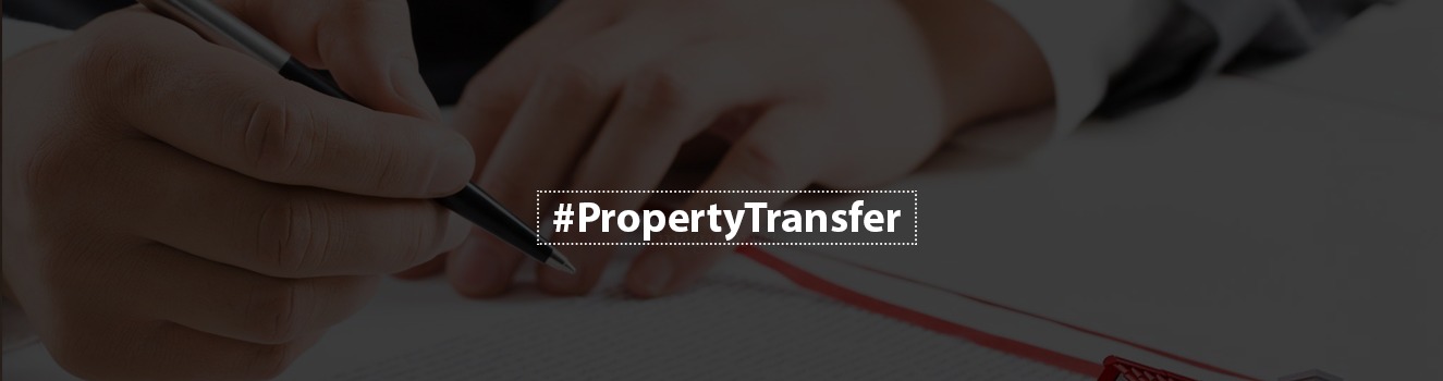 Different ways to transfer property in India