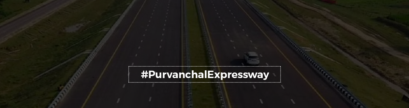All About Purvanchal Expressway