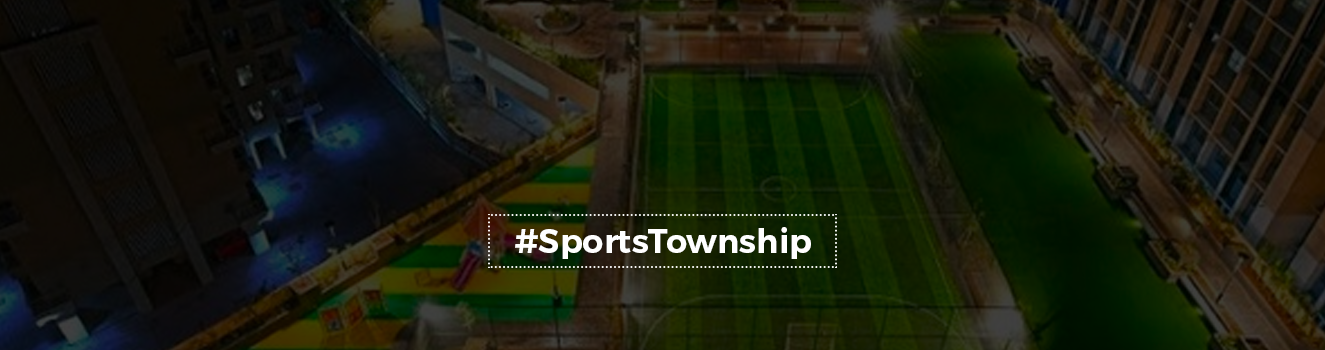 All you need to know about Sports Township
