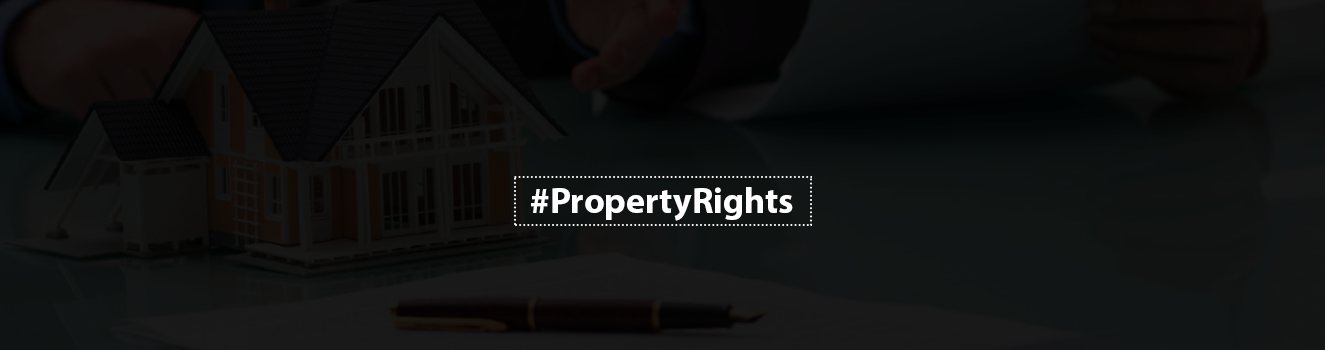 Everything you need to know about the Right to Property!