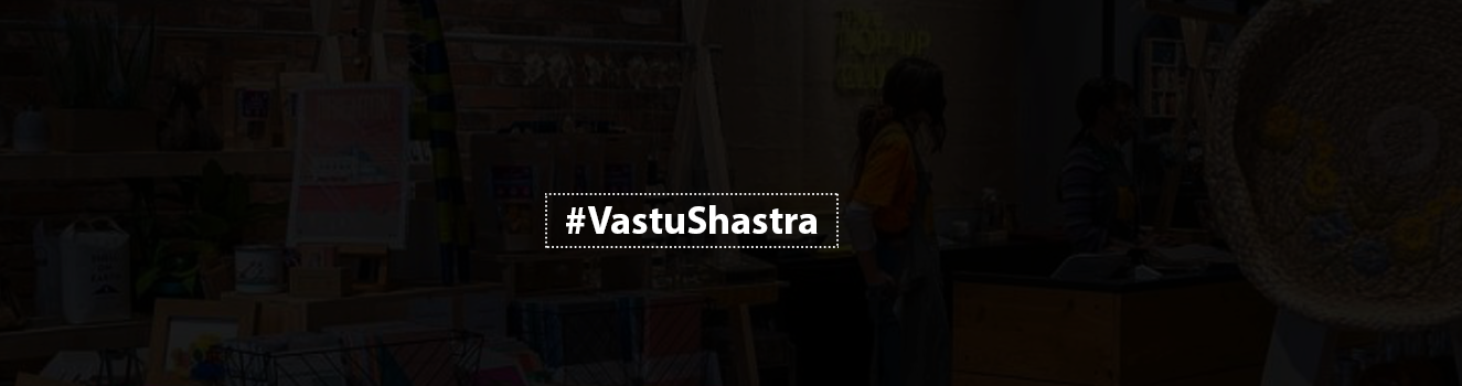 The Importance of Vastu for Retail Spaces: Tips for Shop Owners!