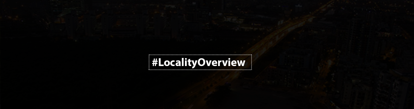 Exploring Vashi: A Comprehensive Locality Review!
