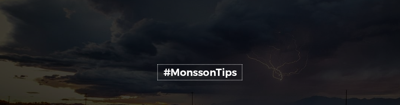 Rain-Ready: Top 5 Checks to Safeguard Your Well-being during the Monsoon!