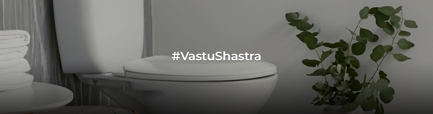 Flush Away Negativity: Vastu Tips for Your Toilet Seat Direction"!